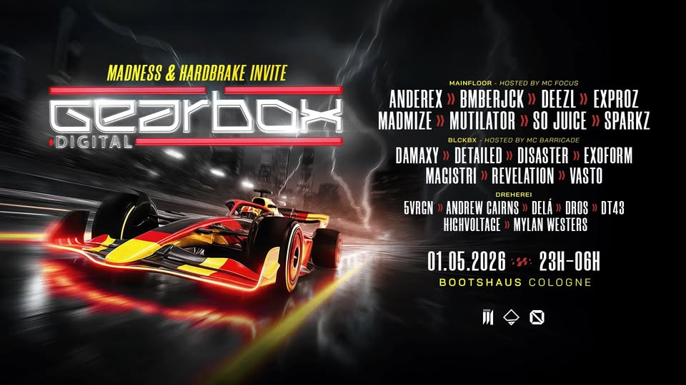 MADNESS x HARDBRAKE invite: GEARBOX