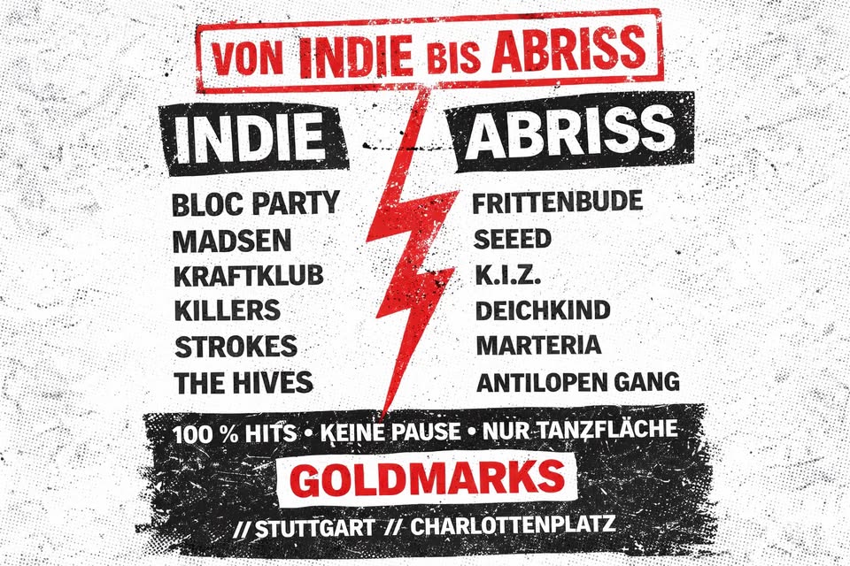 von INDIE bis ABRISS! @Goldmarks