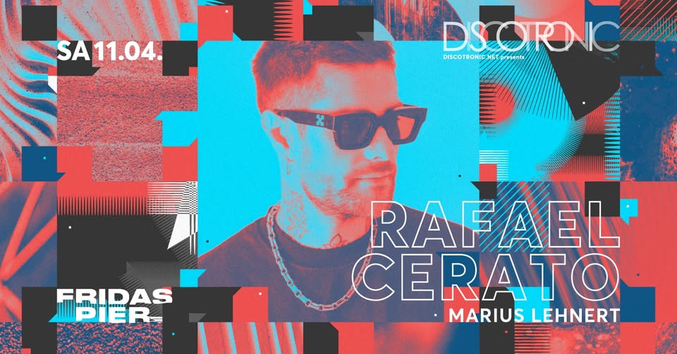 Discotronic Night pres. RAFAEL CERATO