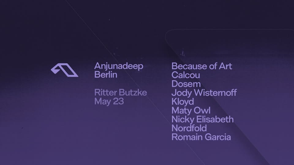 Anjunadeep Berlin (Daytime Open Air & Club Festival) @ Ritter Butzke 