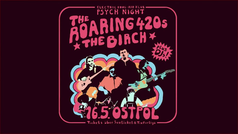 The Roaring 420s + Special Guest: The Birch