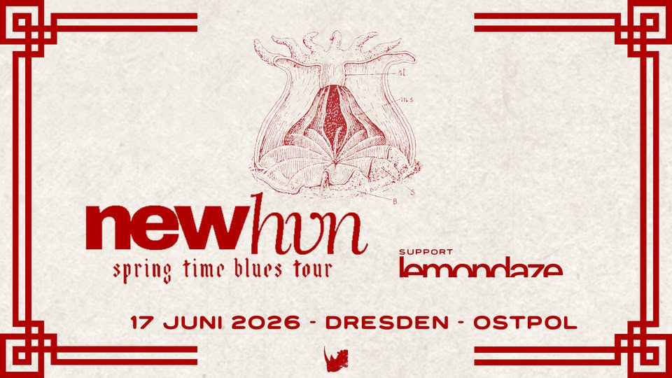 A Burial At Sea // newhvn w/ lemondaze - Post-Rock | Alternativ | Grunge ◥◣ Ostpol, Dresden