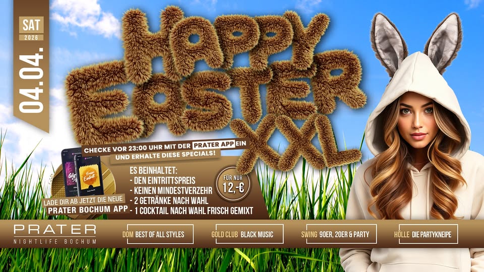 HAPPY EASTER XXL at PRATER BOCHUM [04/04/2026]