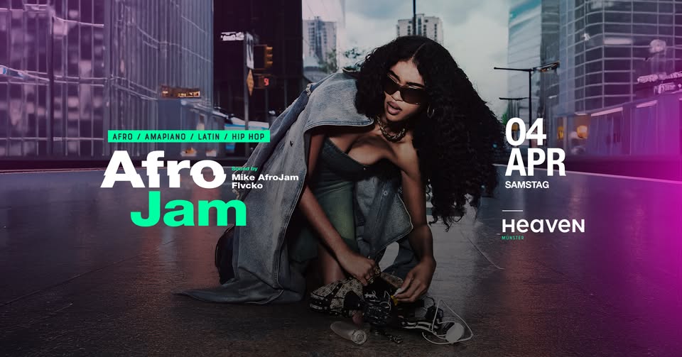 AFRO JAM - Sa. 04.04 - Heaven Münster 