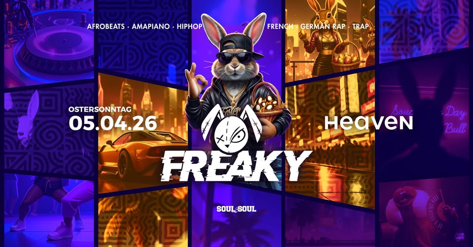 Freaky x Easter Edition x Heaven Münster