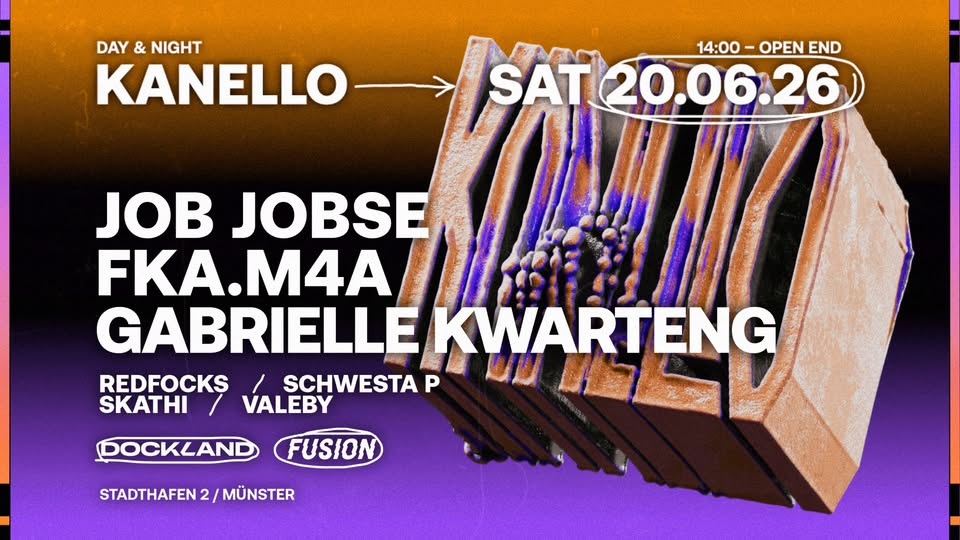 KANELLO w/ Job Jobse, fka.m4a, Gabrielle Kwarteng