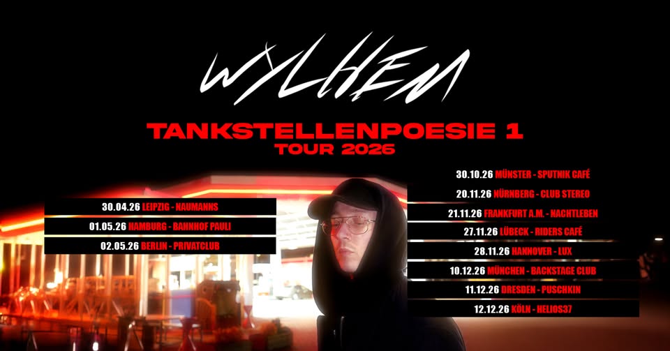 wylhem Tankstellenpoesie 1 Tour - Münster