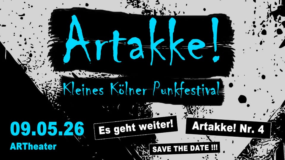 Artakke! Nr. 4 / Kleines Kölner Punkfestival / mit Toxoplasma, Manufraktur, Skinny Mirror