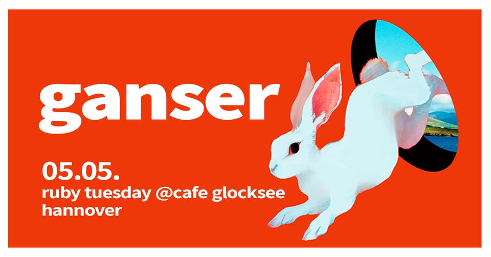 Ruby Tuesday | GANSER