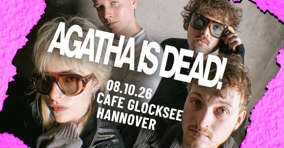 AGATHA IS DEAD! | Hannover