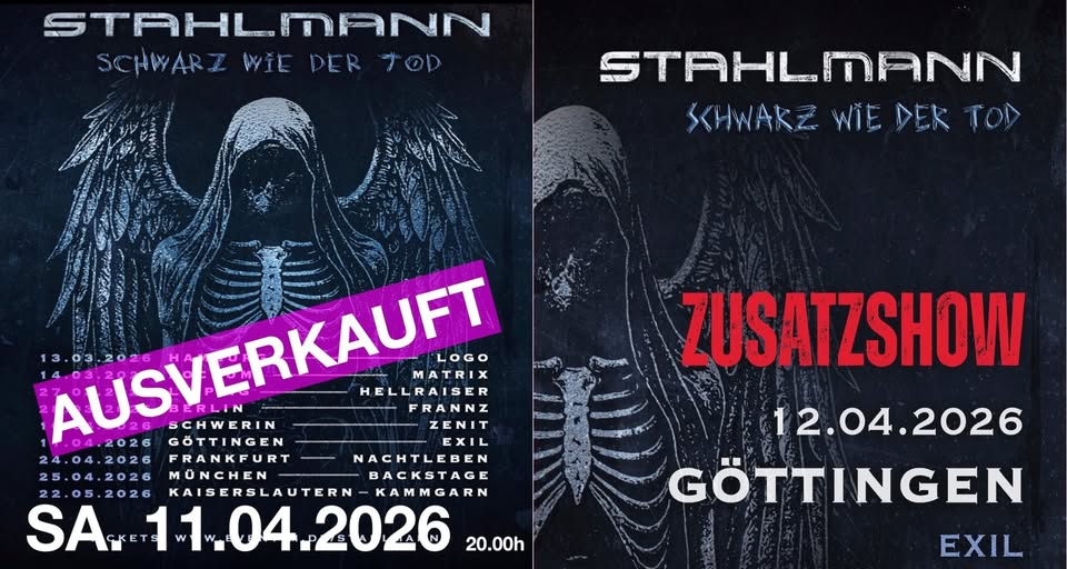 STAHLMANN AUSVERKAUFT/ZUSATZSHOW Schwarz wie der Tod Tour 2026