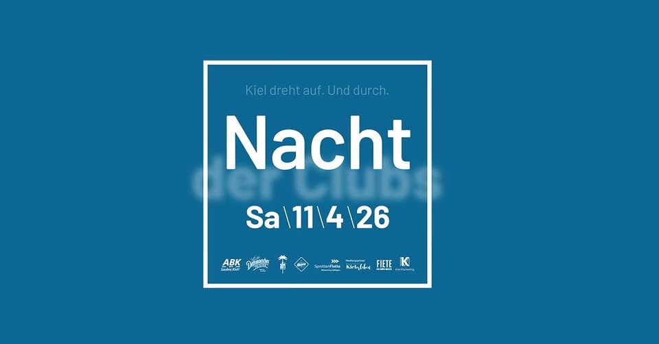 #NDC26: Die Nacht der Clubs in Kiel!