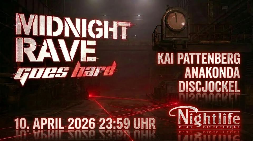 Midnight Rave goes hard - Kai Pattenberg