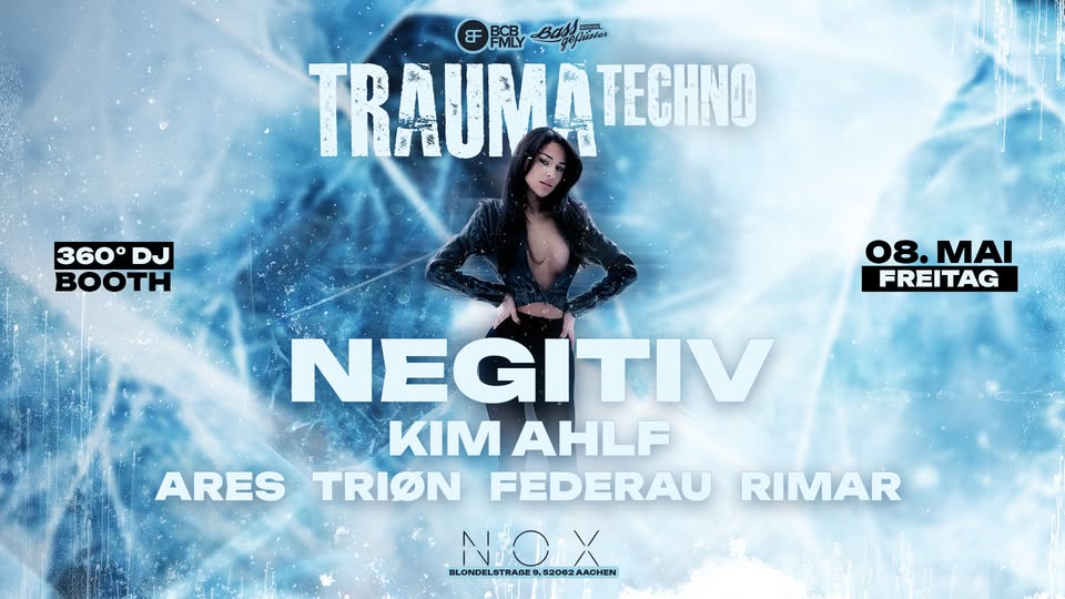 TRAUMA Techno w/ NEGITIV