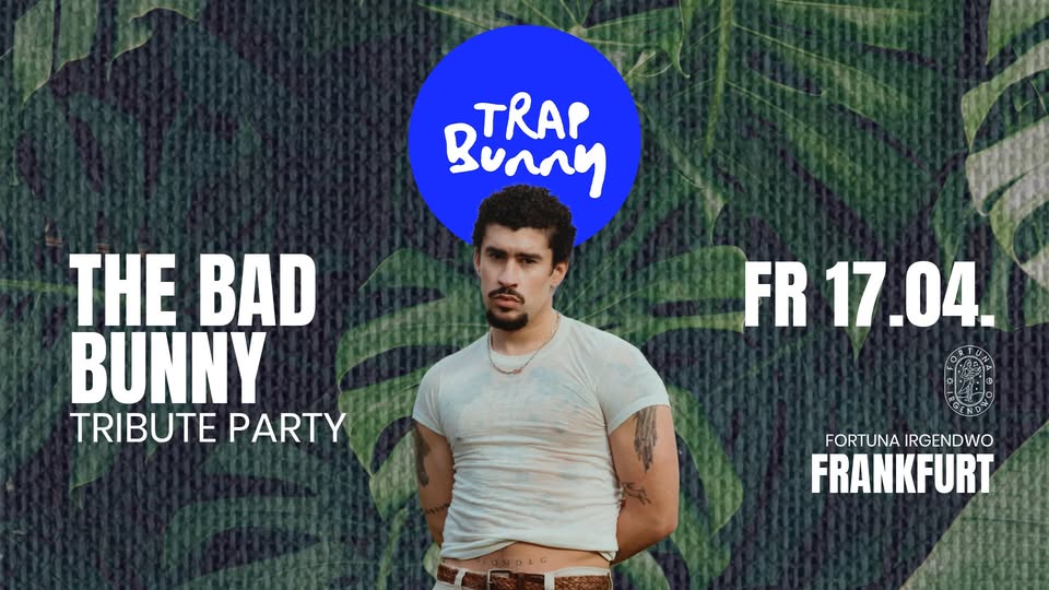 TRAP BUNNY – The Bad Bunny Tribute