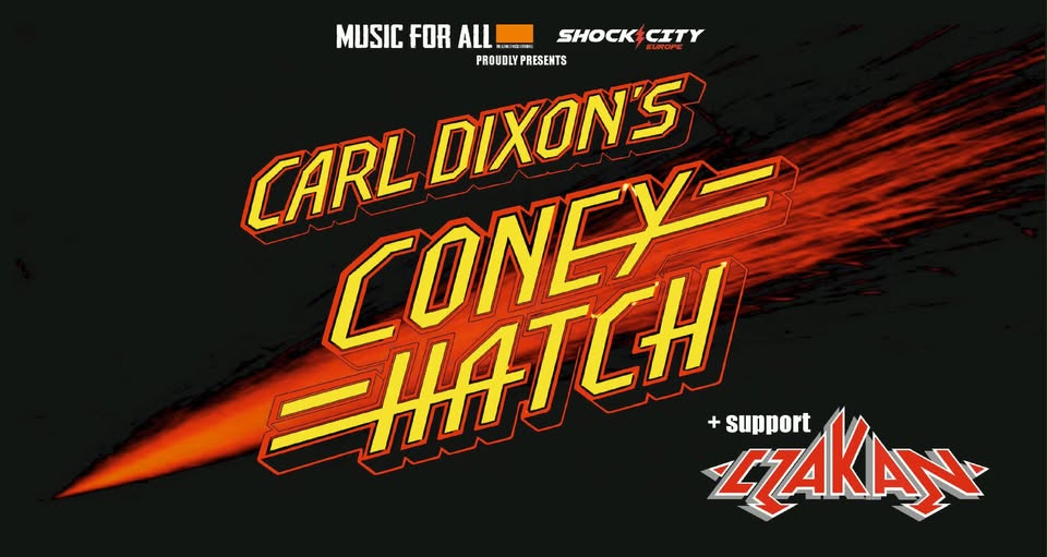 Carl Dixon's Coney Hatch - Live 2026