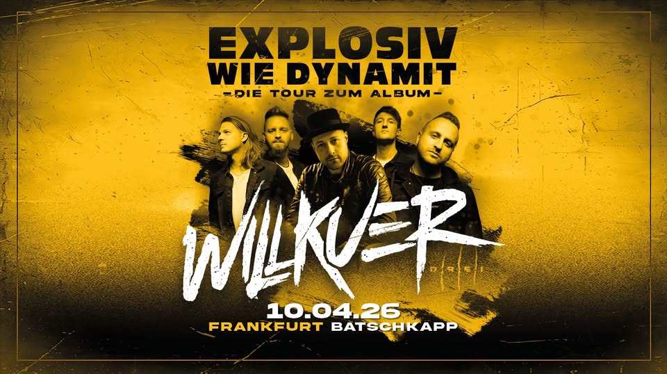 EXPLOSIV WIE DYNAMIT - TOUR - FRANKFURT 