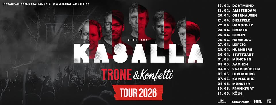 Kasalla - Trone & Konfetti Tour 2026 I Batschkapp, Frankfurt I 10.05.2026