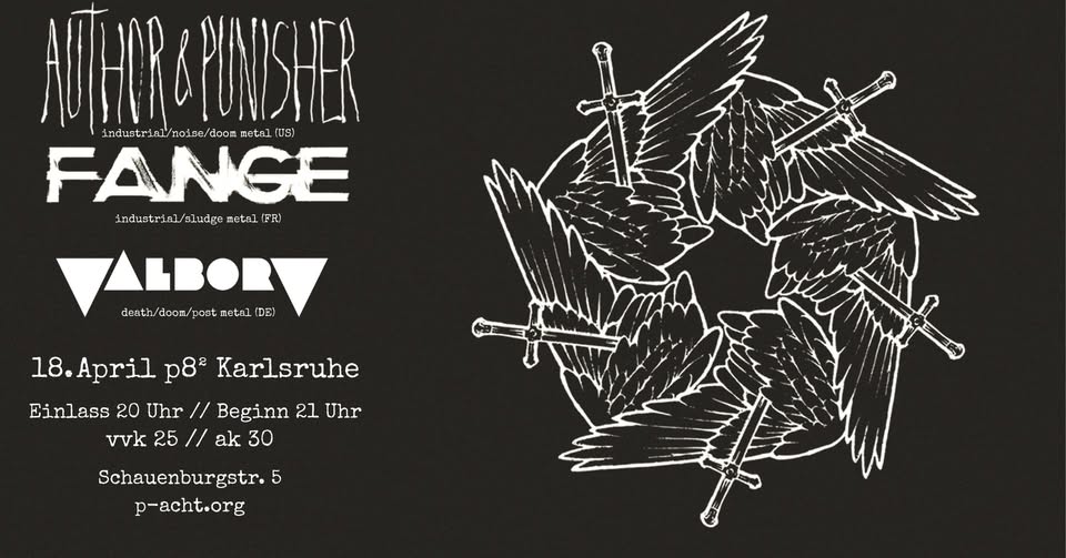 Author & Punisher + Fange + Valborg