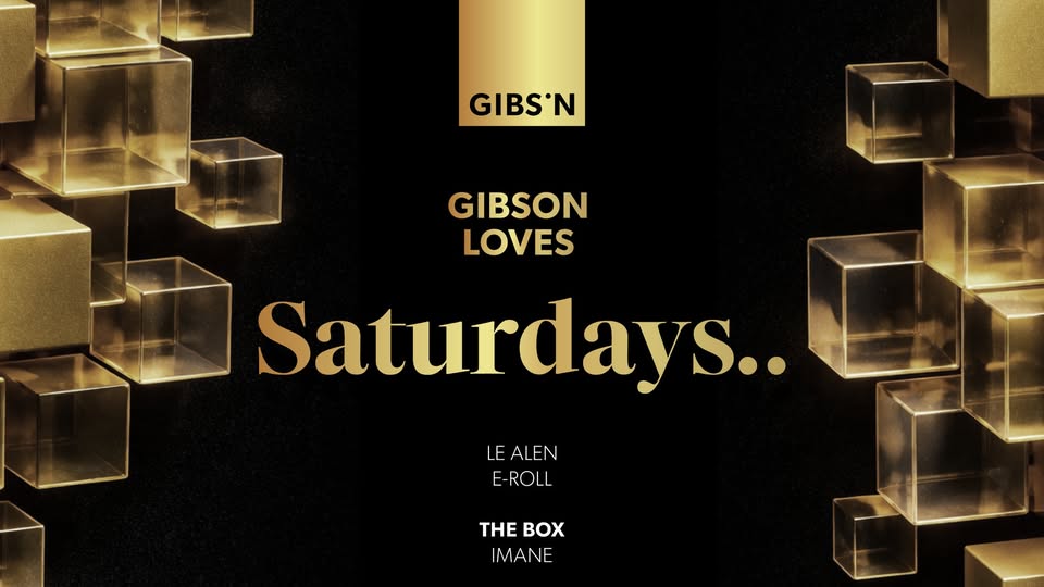 Gibson Loves Saturdays