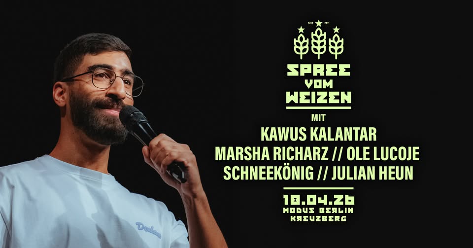 Spree vom Weizen - Poetry & Stand Up Show