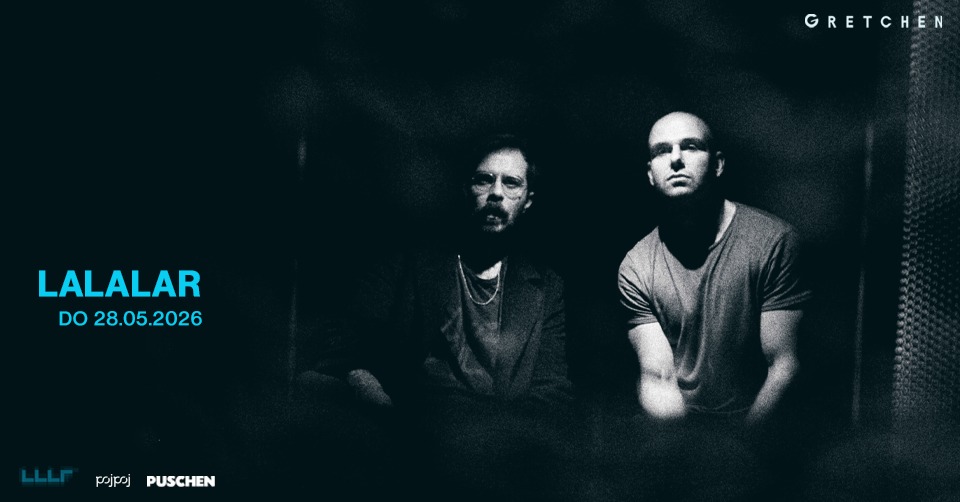 LALALAR – Gretchen,Berlin