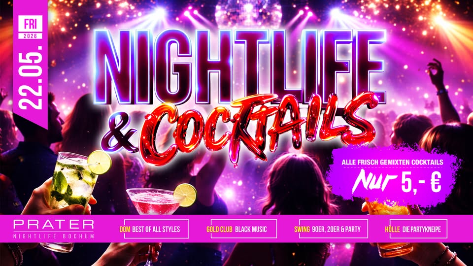 Nightlife & Cocktails at PRATER BOCHUM [22/05/2026]