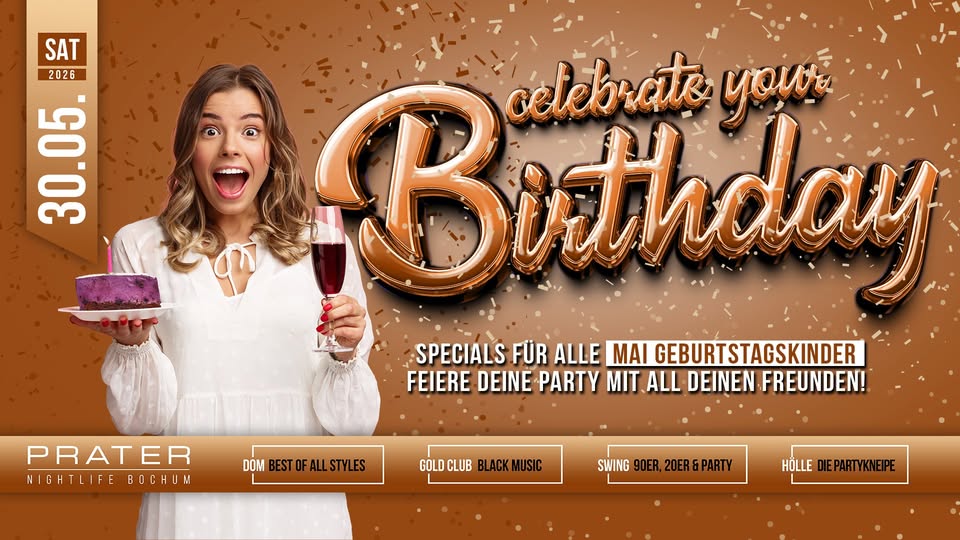 CELEBRATE YOUR BIRTHDAY + Cocktail Special at PRATER BOCHUM [30/05/2026]
