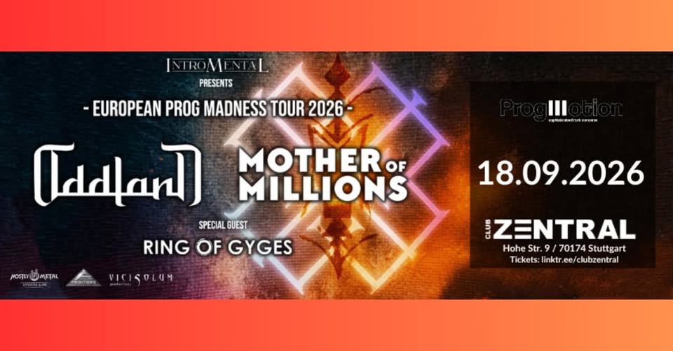 ProgMotion: ODDLAND & MOTHER OF MILLIONS | Support: RING OF GYGES