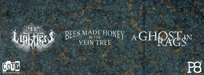 Lightless + Bees Made Honey in the Vein Tree + A Ghost in Rags @ P8² Karlsruhe