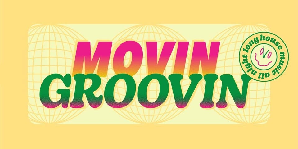 MOVIN GROOVIN 