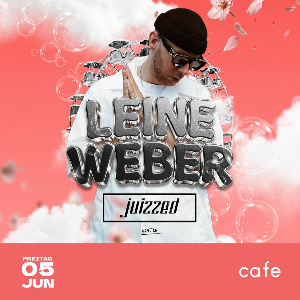 FR • LEINEWEBER AFTERSHOW FEAT JUIZZED