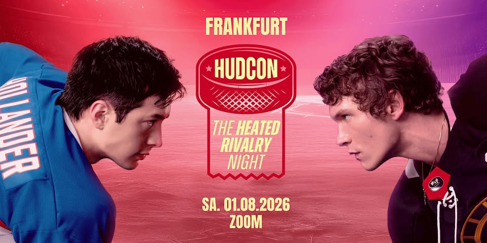 HUDCON • The Heated Rivalry Night • Zoom Frankfurt