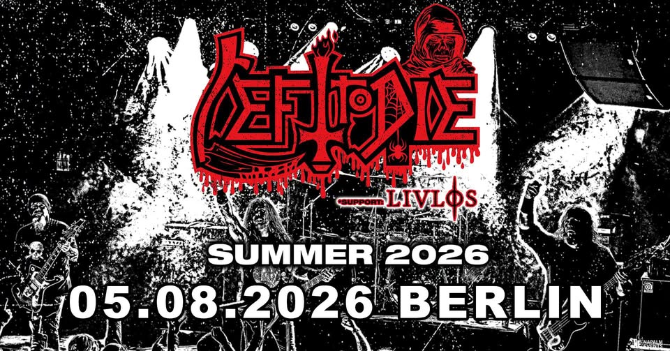Left To Die • Berlin • Frannz Club