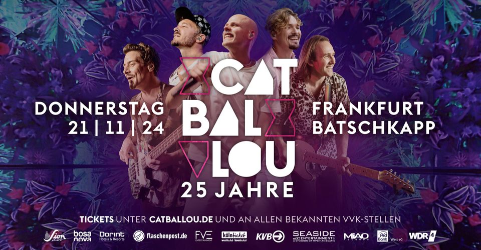 CAT BALLOU - JUBILÄUMSTOUR 2024 | FRANKFURT, BATSCHKAPP