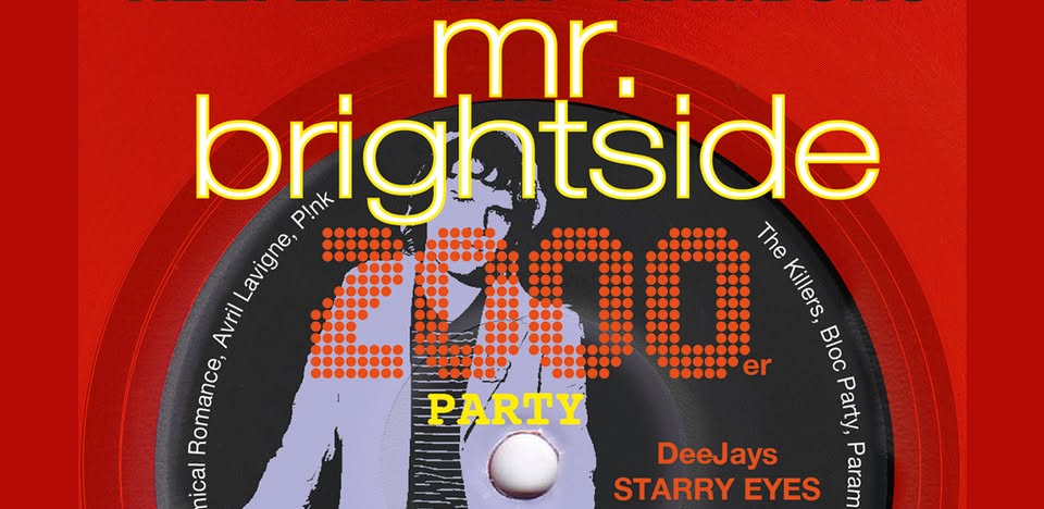 MR BRIGHTSIDE - 2000er Party