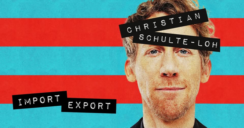 Christian Schulte-Loh | Import Export | Bochum