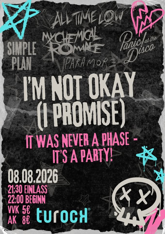 I'M NOT OKAY (I PROMISE)