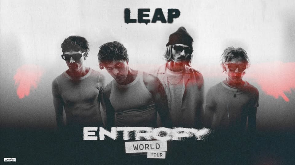 LEAP // Entropy World Tour 2026 // Heidelberg