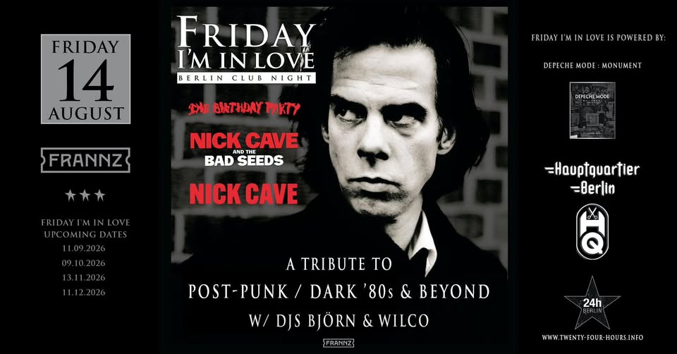 🎶 Friday I’m in Love – A Tribute to Post-Punk · Dark 80s + Nick Cave | DJs Björn & Wilco