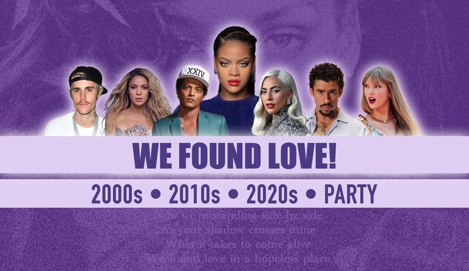 We Found Love! • 2000s, 2010s, 2020s - Pop Hits Party • Lido Berlin