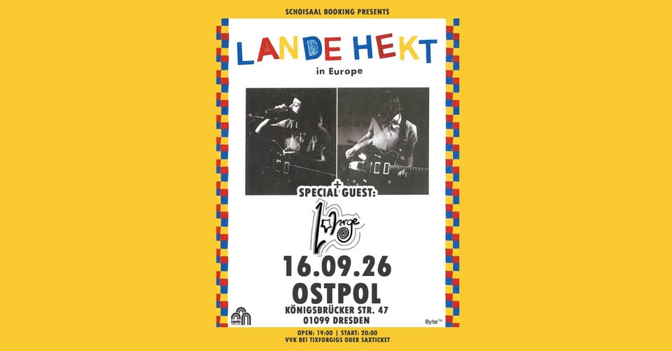 Lande Hekt + Special Guest: Lohrge 