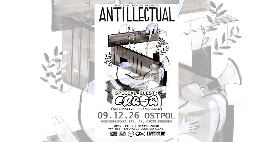 ANTILLECTUAL (NL) + Special Guest: Crasa