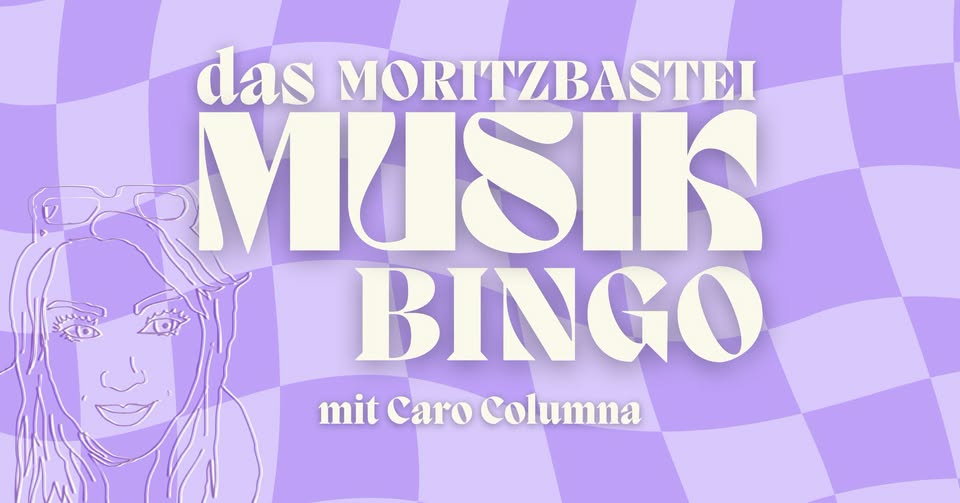 Das Moritzbastei Musikbingo mit Caro Columna