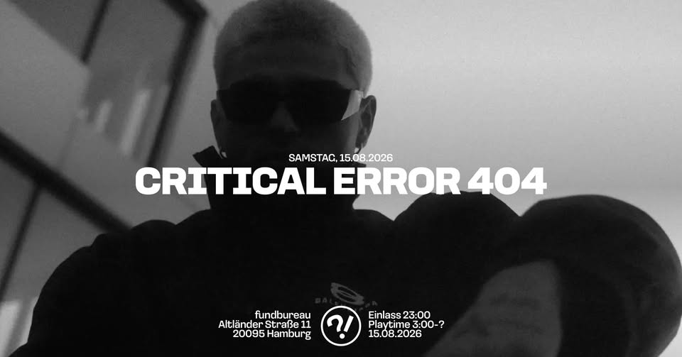 CRITICAL ERROR // SIFTDRIVE // DJ HANDTUCH // CHAEF