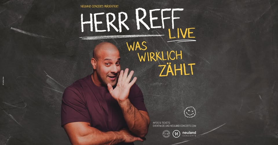 Herr Reff • Was wirklich zählt • 27.10.2026 Hamburg