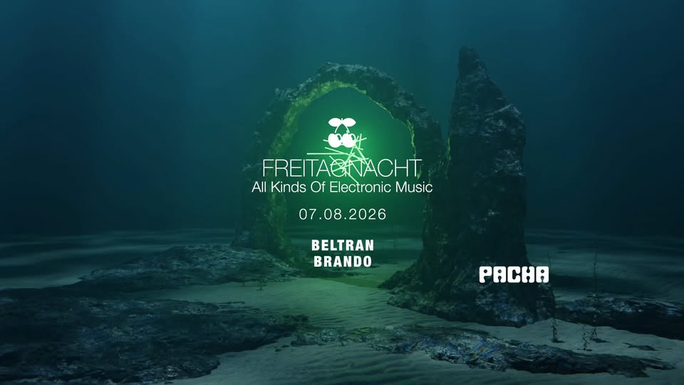 FreitagNacht w/ Beltran, Brando