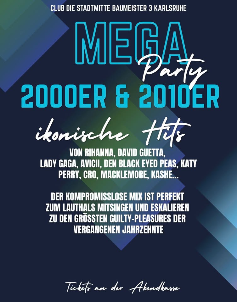 MEGA 2000er & 2010er & 2020er Party 
