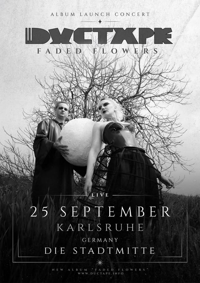 Ductape - Faded Flowers Tour - Support: Hinfort