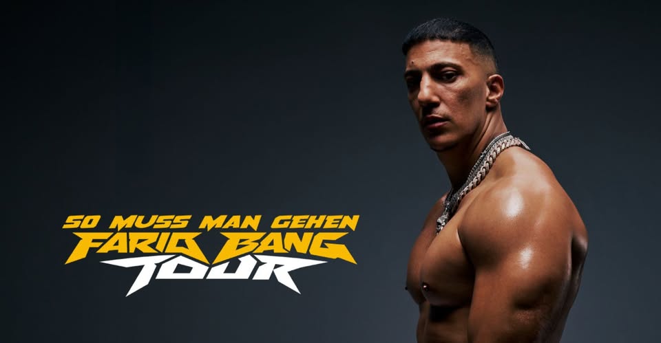 FARID BANG - SO MUSS MAN GEHEN - TOUR 2026 | Batschkapp Frankfurt | 07.09.2026